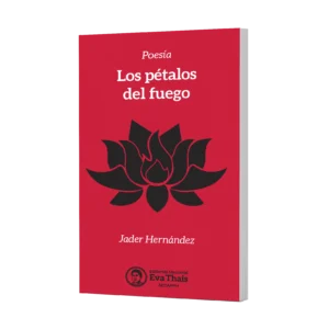 Los pétalos de fuego