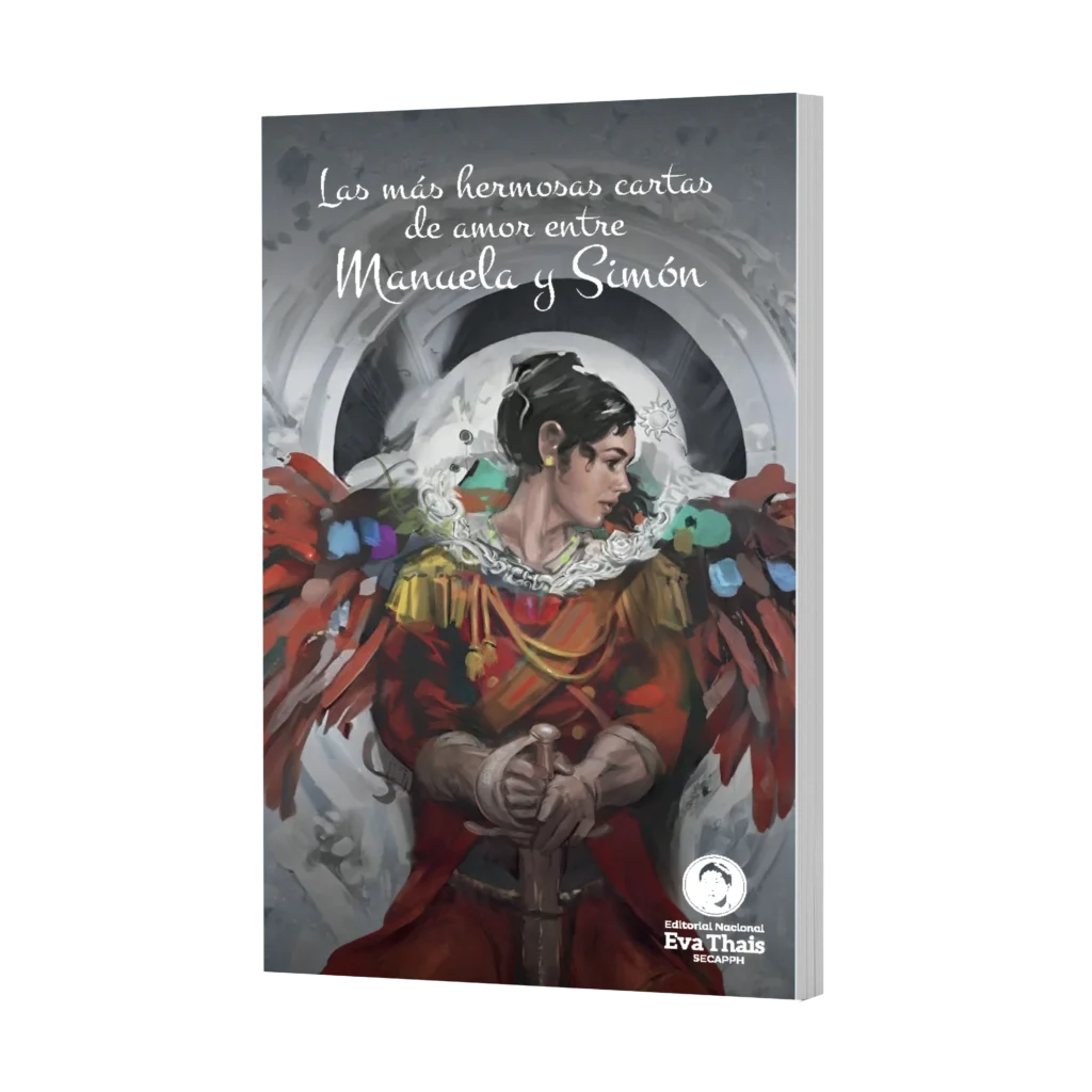 Las más hermosas cartas de amor entre Manuela y Simón